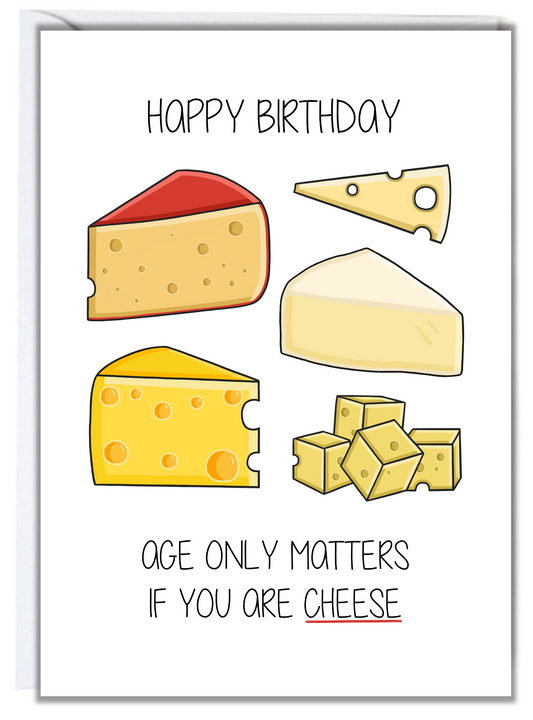 Cheese Birthday Card